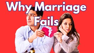 The Top Reason Why Marriages Fail