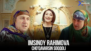 Imsinoy Rahimova - Cho'qavarsin soqqoli (Official Music Video)