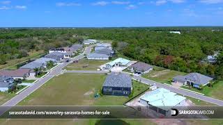 Waverley New Homes | Sarasota FL | David Barr Realtor