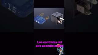 Los controles del aire acondicionado #mecanicos #carros #autotechnician #autoelectrico #cars #