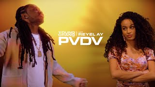 Young Chang Mc & Reyel Ay - Pvdv