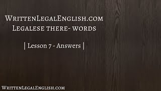 Improve your professional English writing skills: 7. Legalese there-words - Answers