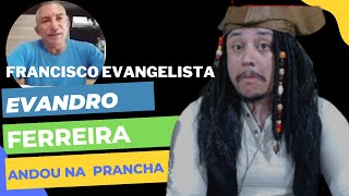 Evandro Ferreira Andou na Prancha