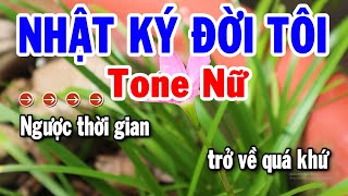 Karaoke Nhật Ký Đời Tôi Tone Nữ ( Em ) Nhạc Sống Trữ Tình Dễ Hát | Karaoke Tuyển Chọn