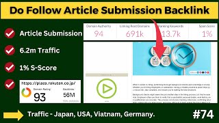 You can Create Your Do Follow Article Submission and Index Your Backlink Quickly 💯 93+ DA