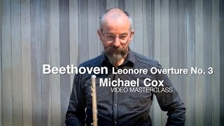 Beethoven Leonore Overture No. 3 Flute solo - demonstrated by Michael Cox