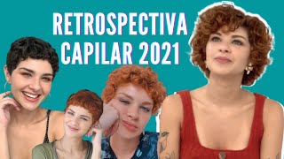 RETOSPECTIVA CAPILAR 2021