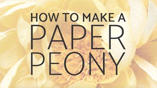 Free Paper Peony Template and Tutorial! | How to make paper flowers