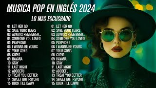 Musicas Internacionais 2024 💗 Let Her Go, Someone You Loved 💗 Últimas Canciones Pop 2024