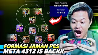 FORMASI POHON META LAGI ?! ENAK BANGET 4312 AYO KITA COBA! EFOOTBALL 2024 MOBILE