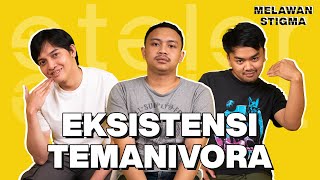 EKSISTENSI MAKHLUK PEMAKAN TEMAN ITU NYATA! | MELAWAN STIGMA EP.10