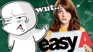 Easy A was a crazy movie