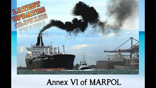 # IMO #MARPOL #ANNEX VI !! latest amendments !! SECA AREAS !! SOX NOX !! CLEAN SHIPPING !! GREEN HOU