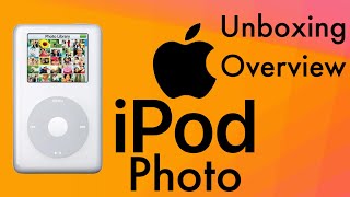 The BEST way to listen to music? | Apple iPod Photo Unboxing and Overview