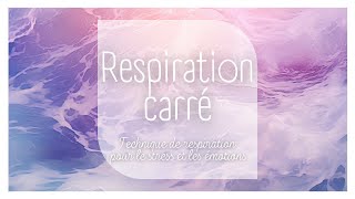 4 MINUTES DE RESPIRATION CARRÉE - SAMA VRITTI - METHODE ANTI STRESS - VAGUES