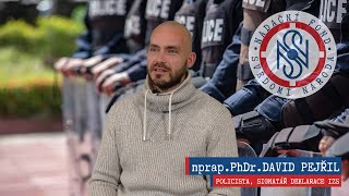 Rozhovor s policistou nprap. PhDr. Davidem Pejřilem