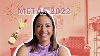 Metas para 2022