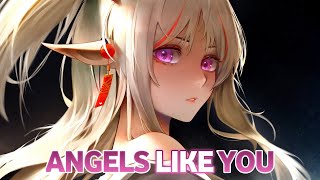 Nightcore - Angels Like You [ Miley Cyrus ] Lirik & Terjemahan Indonesia