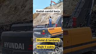 sholat di tambang wajib 5 waktu  ,, ibadah sambil kerja biar berkah