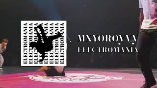 MXYOROVVV - Electromania