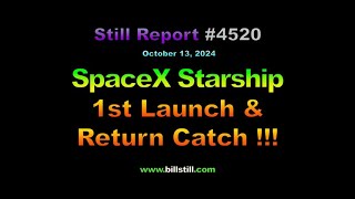 SpaceX Starship Launch & Return First Catch, 4520