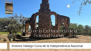 Noria  de la Hacienda de la Soledad Nueva.