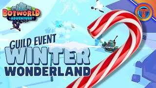 Winter Wonderland | Botworld Adventure Guild Event