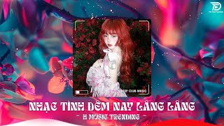 Hoàng Hôn Remix, Nhạc Tình Đêm Nay Lâng Lâng Remix TikTok🎼Nhạc Remix Xu Hướng TikTok 2024