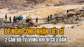 Tiếp Tục Đề Nghị Công Nhận Liệt Sĩ 2 Cán Bộ Tử Vong Khi Đi Cứu Dân | Tin Tức Miền Tây