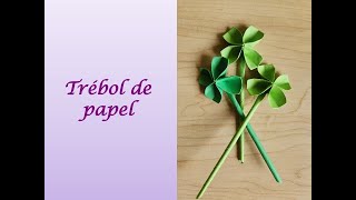 Tutorial: Cómo hacer un 🍀 TREBOL 🍀 en PAPEL