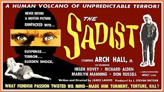 The Sadist I American Thriller Film 1963 I Arch Hall Jr, Helen Hovey, Richard Alden