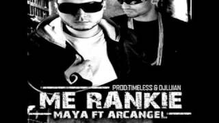 Maya Ft Arcangel - Me Rankie