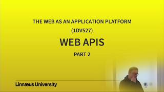 1DV527 - Web APIs - Part 2 (2019)