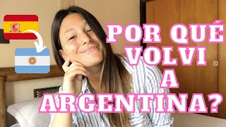 VIVIA EN ESPAÑA Y PREFERÍ VOLVER A ARGENTINA 🛫🌎 ¿Por qué lo hice?