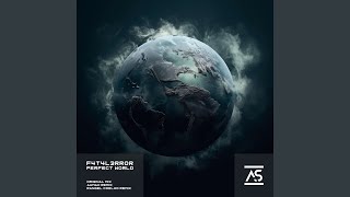 Perfect World (Rangel Coelho Extended Remix)