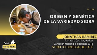 Origen y genética de la variedad Sidra | Jonathan Ramírez - Ecuador