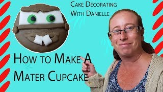 How to Make Mater cupcakes - Disney Cupcakes