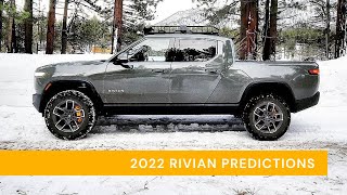 2022 Rivian Predictions - 2 New Vehicles?