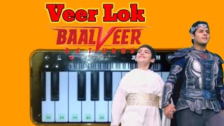 Baalveer Returns Veer-Lok Background Music Cover By Piano Music On Walk Band