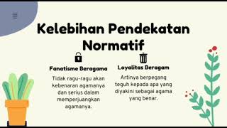 Memahami Agama pada Era Pluralitas di Indonesia dengan Pendekatan Normatif | Kel.8 SI TIPA-B 2021