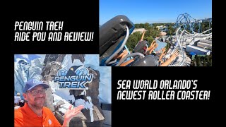 Penguin Trek - Sea World Orlando's Newest Roller Coaster! POV and Ride Review!