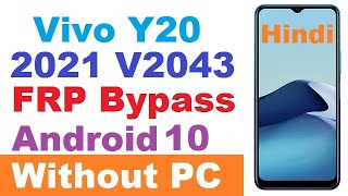 ViVO Y20 FRP Bypass | ViVO V2027 /2043 Google Account Remove Without PC New Trick 2021 Hindi Urdu