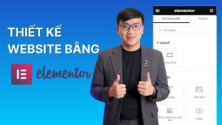 Cách Sử Dụng Elementor Thiết Kế Website Kéo Thả từ A đến Z