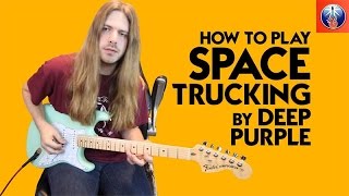 Deep Purple Space Truckin' Lesson - How to Play Space Truckin' by Deep Purple