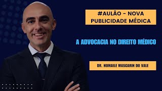 NOVA PUBLICIDADE MÉDICA #AULÃO