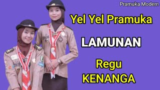 YEL YEL PRAMUKA LAMUNAN REGU KENANGA