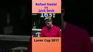 Rafael NADAL vs Jack SOCK Laver Cup 2017 #Shorts