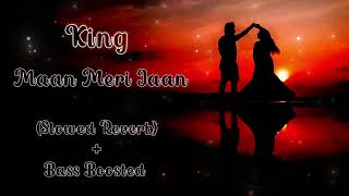 Maan Meri Jaan song remix (slowed reverb) Baas Boosted || #spcreation #kingsong #bassboosted