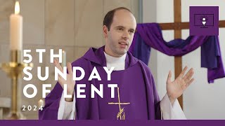 MASS FOR YOU AT HOME with Fr Joshua Whicker MGL – 5th Sunday of Lent [Yr B]