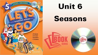 Let's Go 5 third Edition Student Book Unit 6 Seasons | STUDENT BOOK SERIES